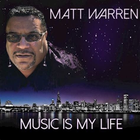 matt warren music is my life|Album Review: Music is My Life by Matt Warren.